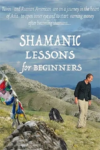 Shamanic Lessons For Beginners (2017)