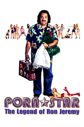 Porn Star: The Legend Of Ron Jeremy (2001)