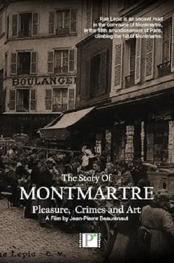 Montmartre...Pleasure, Crimes And Art (2024)