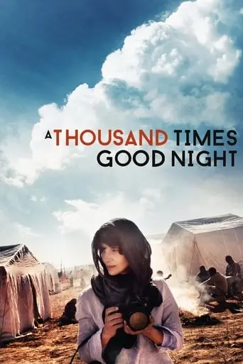 1,000 Times Good Night (2013)