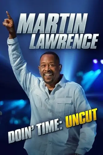 Martin Lawrence: Doin' Time (2016)