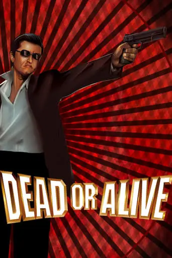 Dead Or Alive (1999)