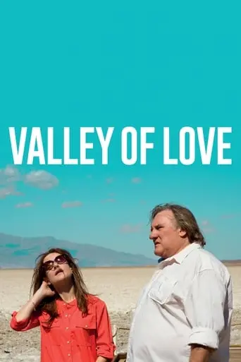 Valley Of Love (2015)