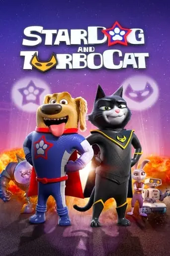 StarDog And TurboCat (2019)