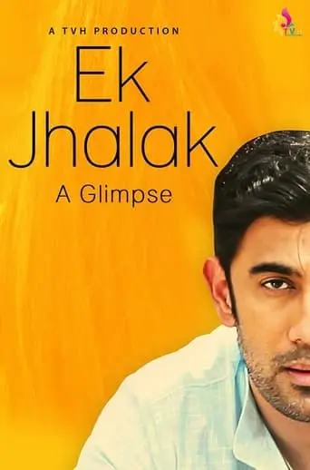 Ek Jhalak- A Glimpse (2021)