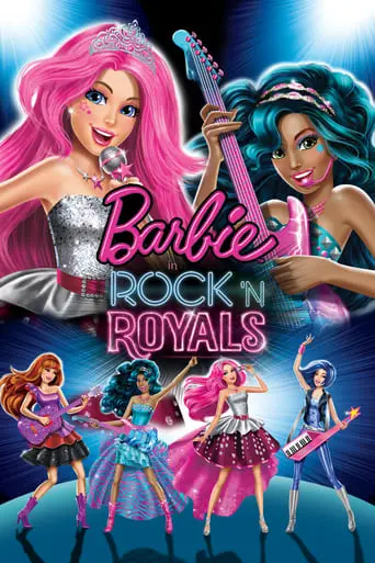 Barbie In Rock 'N Royals (2015)