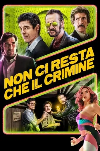 All You Need Is Crime (2019)