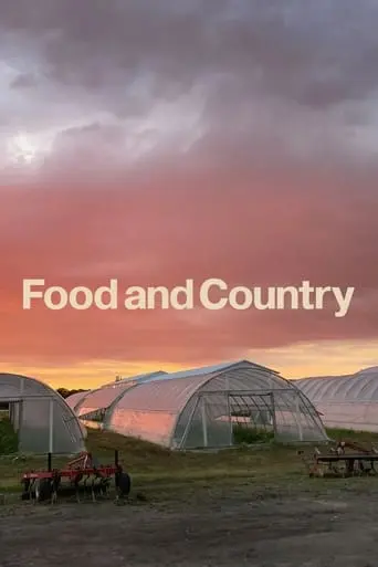 Food And Country (2024)