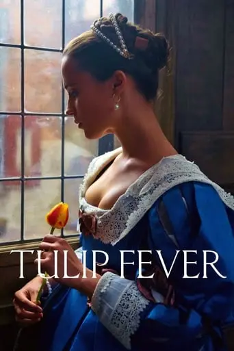 Tulip Fever (2017)