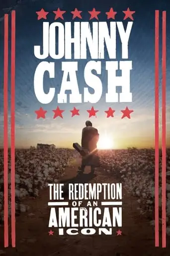 Johnny Cash: The Redemption Of An American Icon (2022)