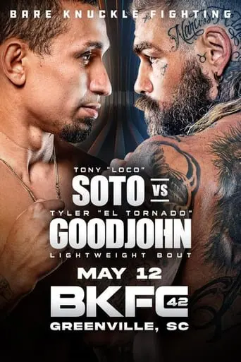 BKFC 42: Soto Vs. Goodjohn (2023)