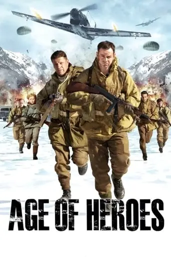 Age Of Heroes (2011)