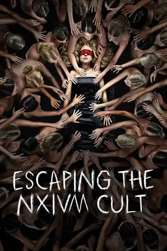 Escaping The NXIVM Cult: A Mother's Fight To Save Her Daughter (2019)