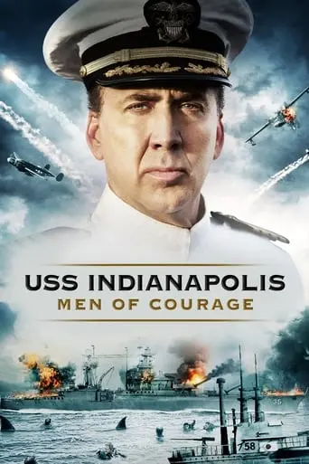 USS Indianapolis: Men Of Courage (2016)