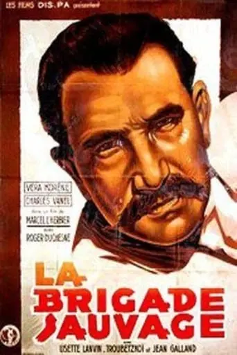 La Brigade Sauvage (1939)