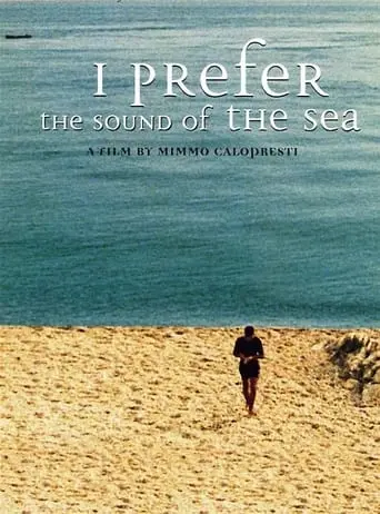 Preferisco Il Rumore Del Mare (2000)