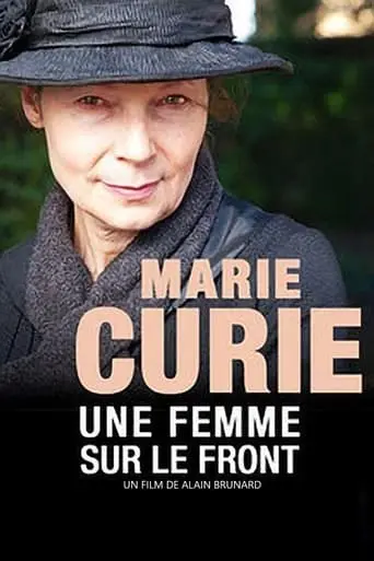 Marie Curie, Une Femme Sur Le Front (2014)