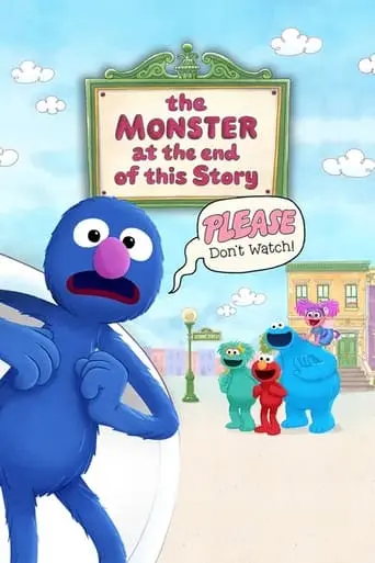 The Monster At The End Of This Story (2020)