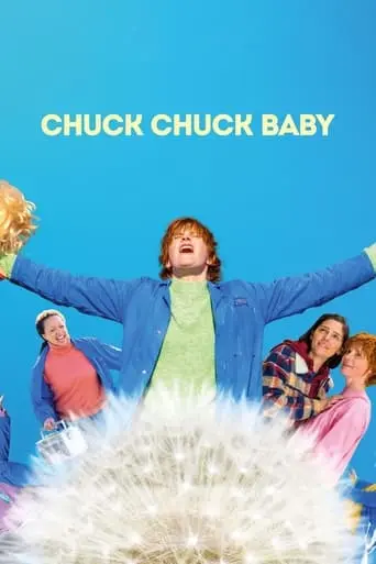 Chuck Chuck Baby (2024)