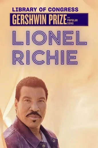 Lionel Richie: The Library Of Congress Gershwin Prize For Popular Song (2022)