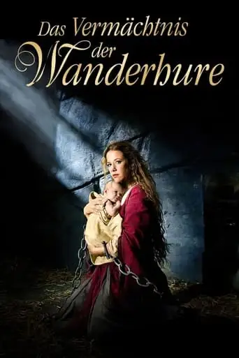 Das Vermachtnis Der Wanderhure (2012)