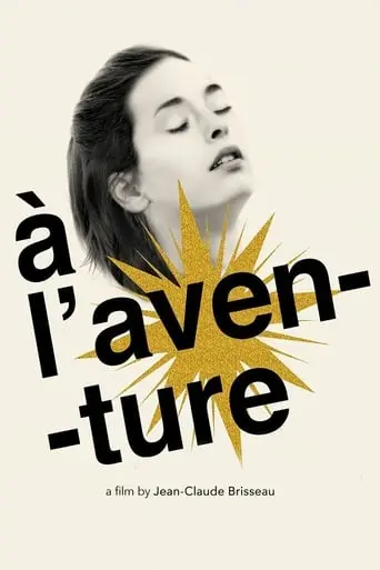 A L'aventure (2009)