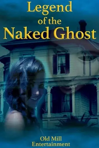 Legend Of The Naked Ghost (2017)