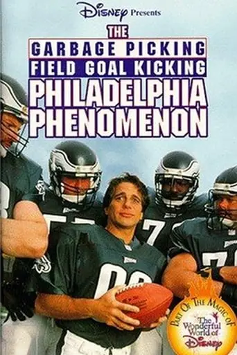 The Garbage Picking Field Goal Kicking Philadelphia Phenomenon (1998)