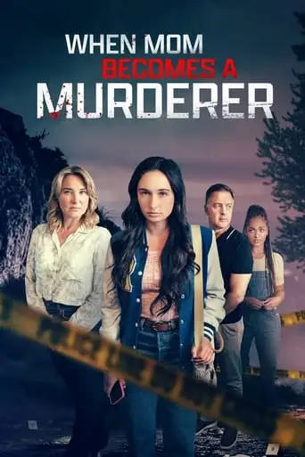 When Mom Becomes A Murderer (2024)