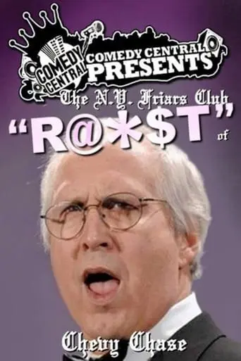 The N.Y. Friars Club Roast Of Chevy Chase (2002)