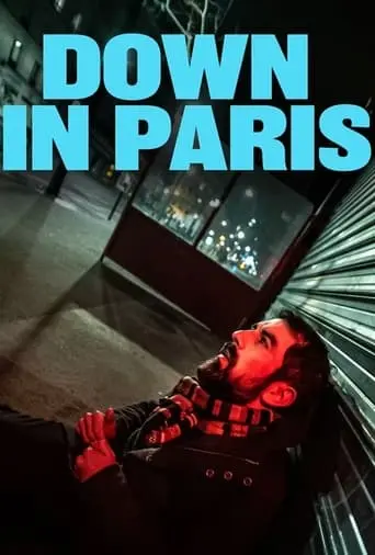 Down In Paris (2022)