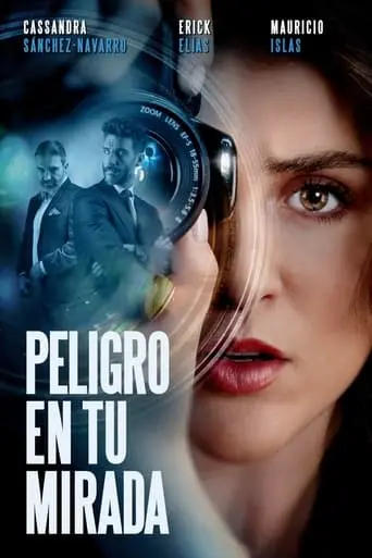 Peligro En Tu Mirada (2021)