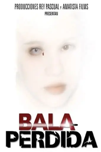 Bala Perdida (2003)