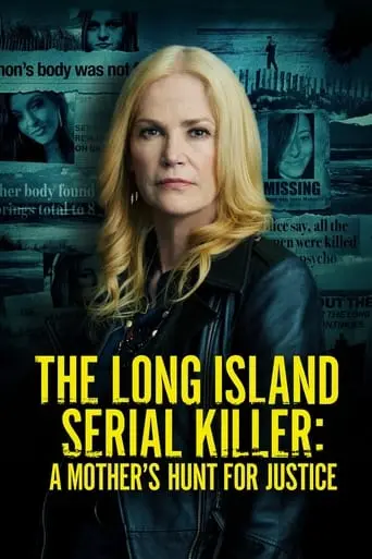 The Long Island Serial Killer: A Mother's Hunt For Justice (2021)