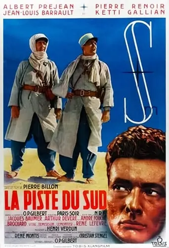 La Piste Du Sud (1938)