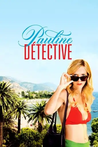 Pauline Detective (2012)