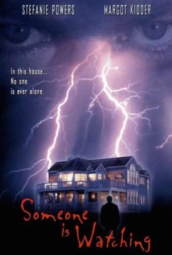 Someone Is Watching (2000)