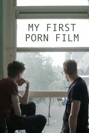 My First Porn Film (2016)