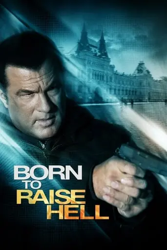 Born To Raise Hell (2010)