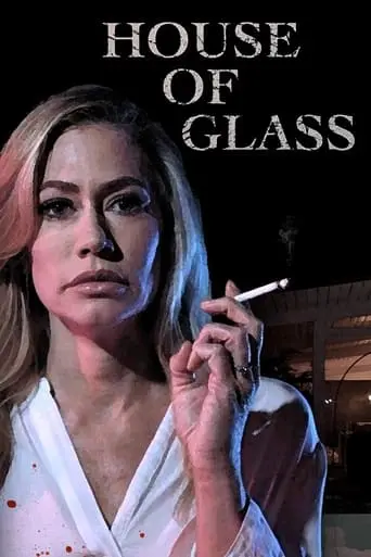 House Of Glass (2021)