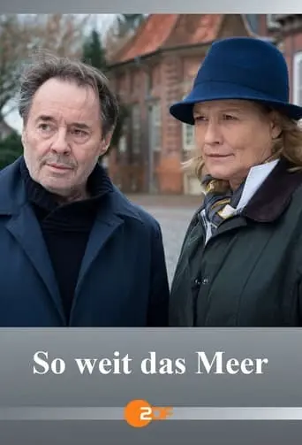 So Weit Das Meer (2019)