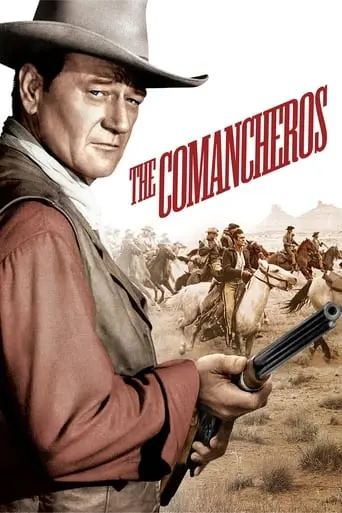 The Comancheros (1961)