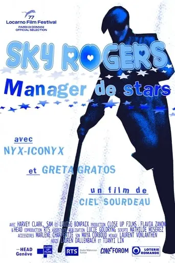 Sky Rogers: Manager To The Stars (2024)