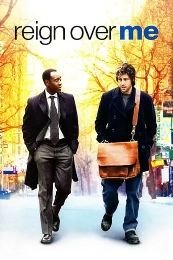 Reign Over Me (2007)