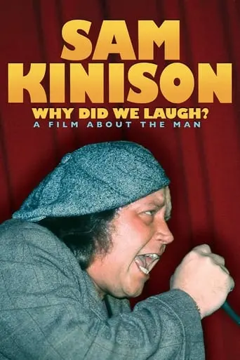 Sam Kinison: Why Did We Laugh? (1999)