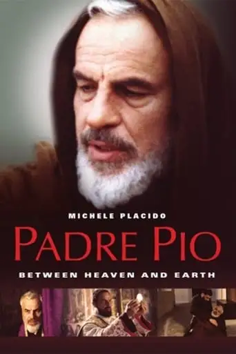 Padre Pio: Tra Cielo E Terra (2000)