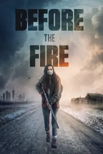 Before The Fire (2020)