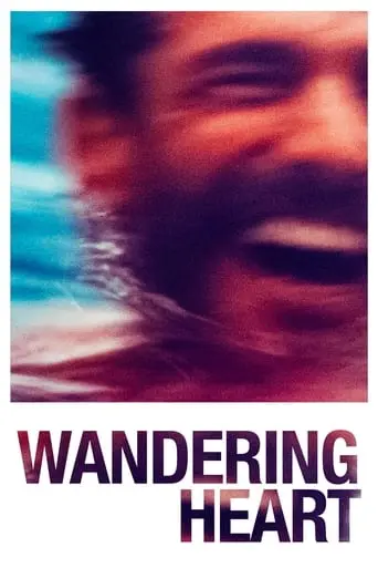 Wandering Heart (2021)