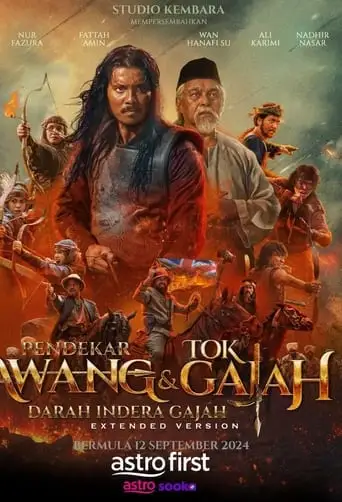 Pendekar Awang & Tok Gajah: Darah Indera Gajah (2024)