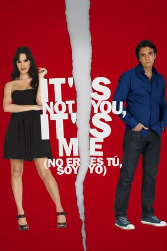 It's Not You, It's Me (2010)